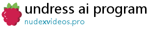 undress ai program free download